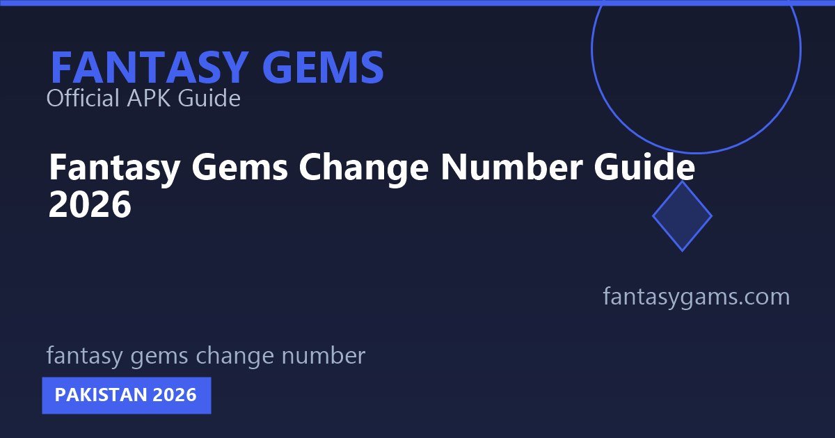 fantasy gems change number pakistan 2026